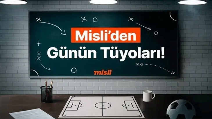 İstatistikler Tottenham’ı İşaret Ediyor. İngiltere ve Portekiz Premier Lig’de Karşılıklı Goller Öne Çıkıyor… İşte Misli’den Günün Tüyoları