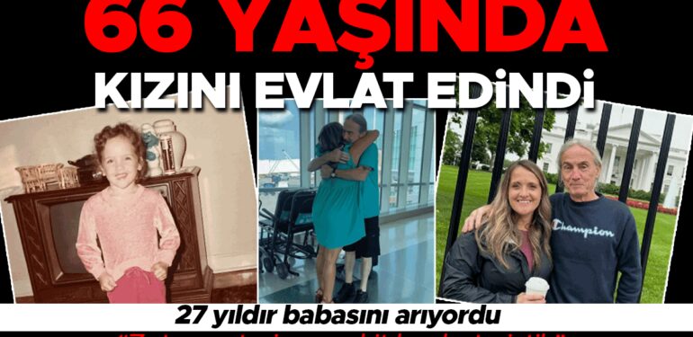 Yıllarca varlığından habersizdi, 66 yaşında kızını evlat edindi